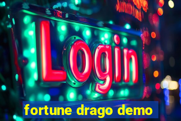 fortune drago demo